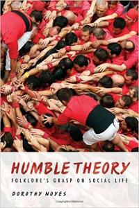 Humble Theory Dorothy Noyes